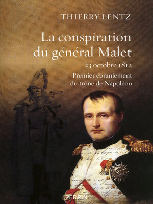 cover image of La conspiration du général Malet